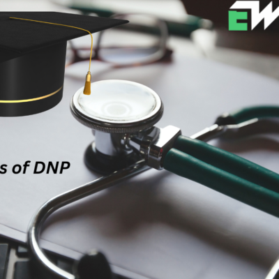 Benefits of DNP Degree - 7 Best Reasons to Earn DNP Degree