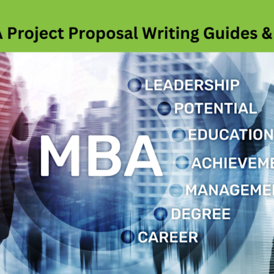 10 Steps to Writing a Great MBA Project Proposal
